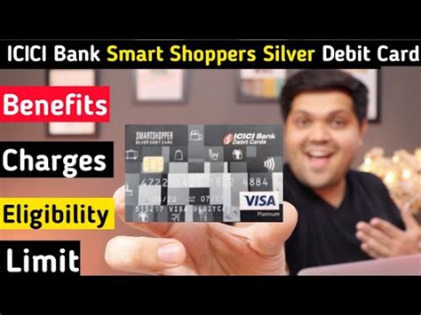 Icici Bank Smart Shopper Silver Debit Card(new) 